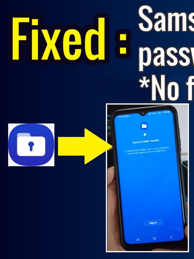 Samsung Secure folder password reset